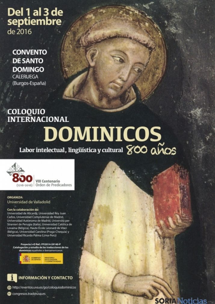 Coloquio Internacional Dominicos 800 años para recordar la labor intelectual y cultural de esta orden religiosa