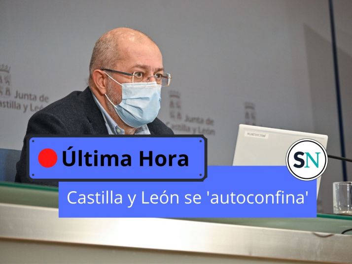 Castilla y León adelanta el toque de queda y cierra perimetralmente las provincias