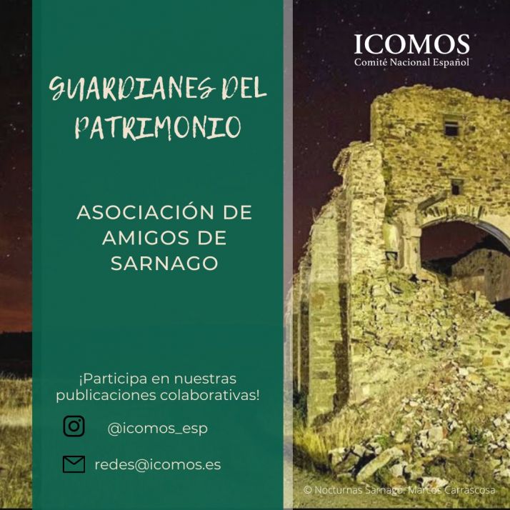 ICOMOS pone en valor y apoya el trabajo de la Asociación de Amigos de Sarnago