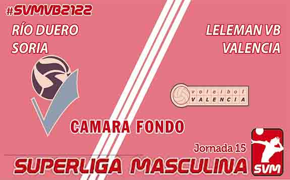 Directo: CV Río Duero - Leleman VB Valencia