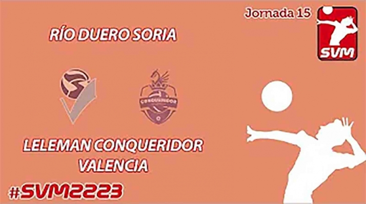 DIRECTO | Río Duero Soria VS Léleman Conqueridor Valencia