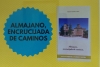 Foto 1 - El libro 'Almajano, encrucijada de caminos', será presentado el sábado en el Casino