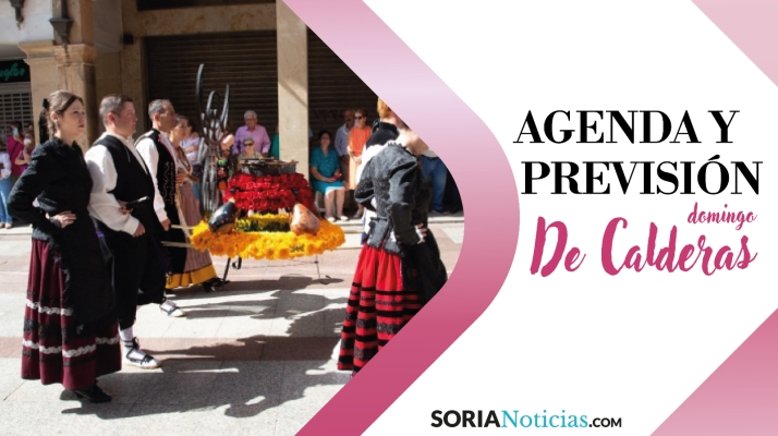 Todo lo que necesitas saber sobre el día de más esplendor en Soria: Horarios, previsión y novedades del Domingo de Calderas