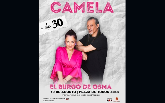 Camela en El Burgo de Osma: nueva fecha del concierto