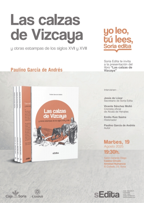 Presentación del libro Las calzas de Vizcaya en Soria