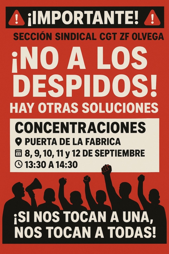 Protestas en ZF Ólvega: CGT convoca 5 días por despidos