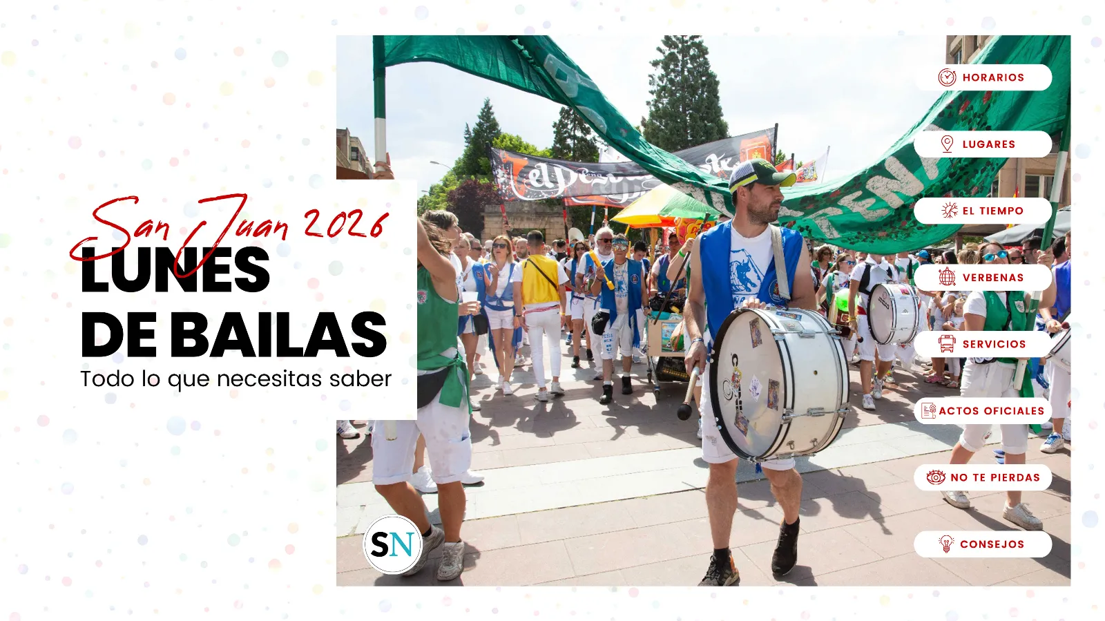 Adiós, adiós, San Juan 2026: Todo lo que tienes que saber del Lunes de Bailas