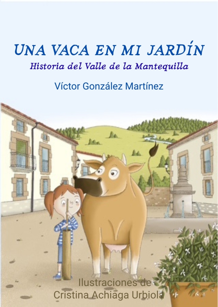 Un nuevo libro infantil recupera la tradición de la mantequilla en Valdeavellano