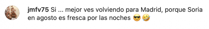 Maxi Iglesias se suma a la fiesta de reacciones a la "visita" de Dani Mart&iacute;nez a Soria | Imagen 9