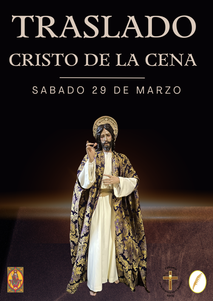 El Cristo de la Cena recorrer&aacute; las calles de Soria este s&aacute;bado en un solemne traslado | Imagen 1