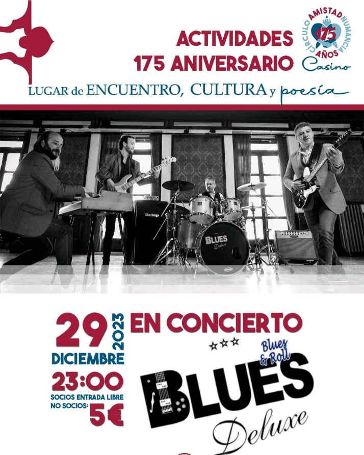 Blues Deluxe pondr&aacute; el broche de oro al 175 aniversario del Casino Amistad Numancia | Imagen 1