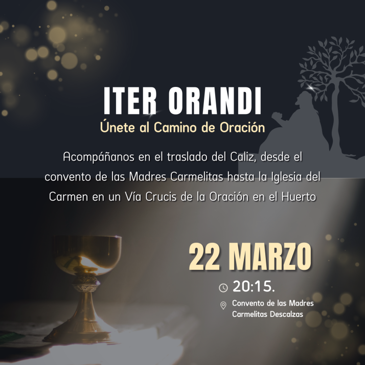 Este viernes, el 'Iter Orandi' de La Oraci&oacute;n en el Huerto | Imagen 1