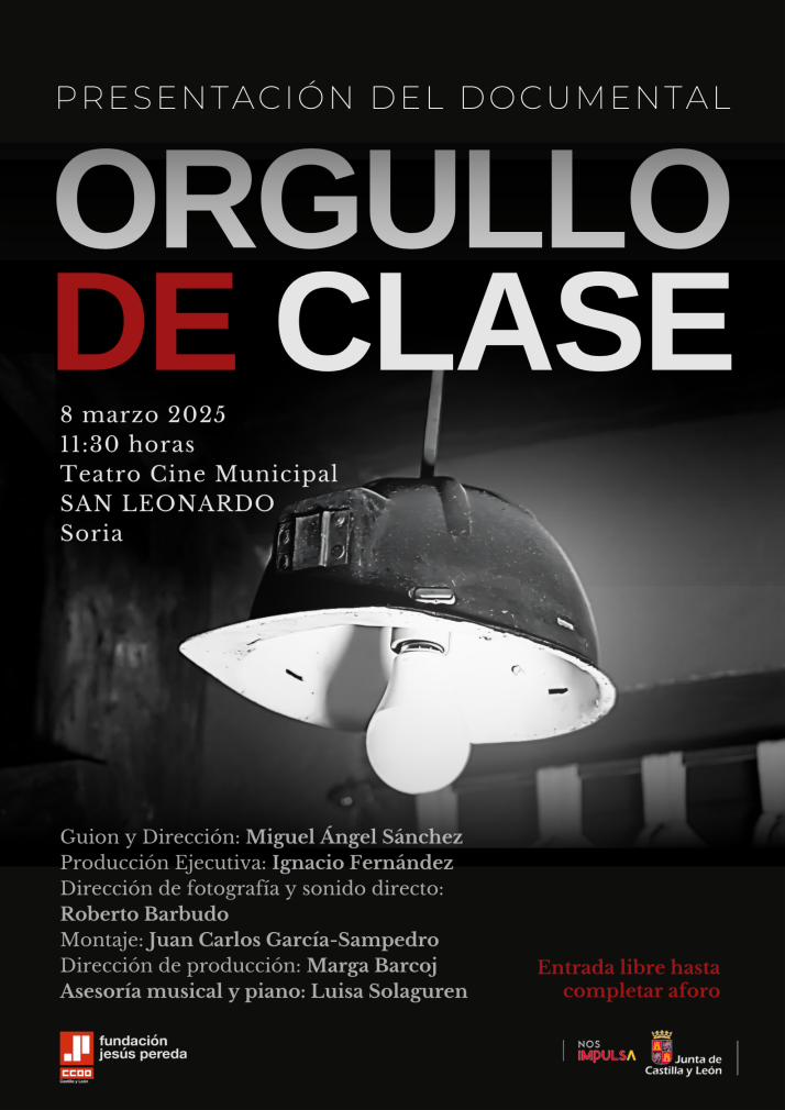 San Leonardo proyecta 'Orgullo de clase', un documental sobre la historia de la lucha obrera en Castilla y Le&oacute;n | Imagen 1