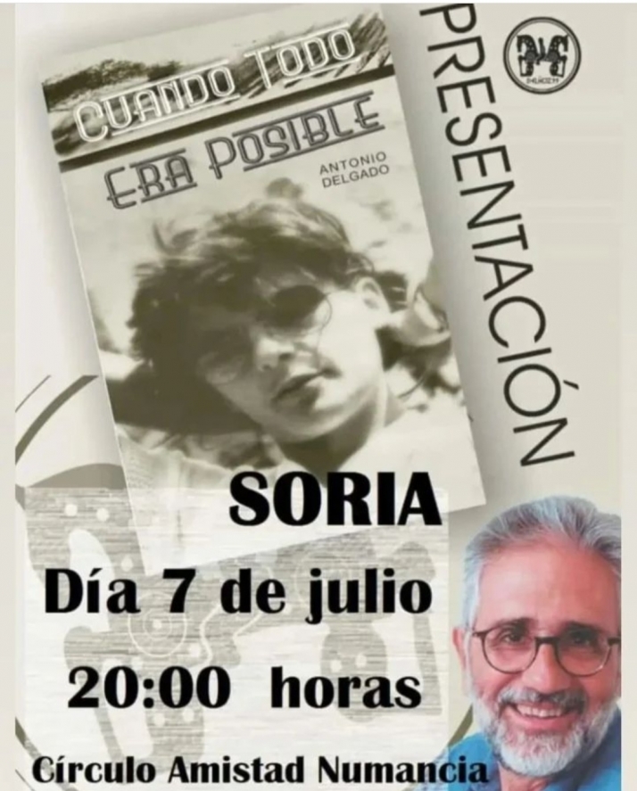 'Cuando todo era posible' se dar&aacute; a conocer en el C&iacute;rculo Amistad Numancia | Imagen 1