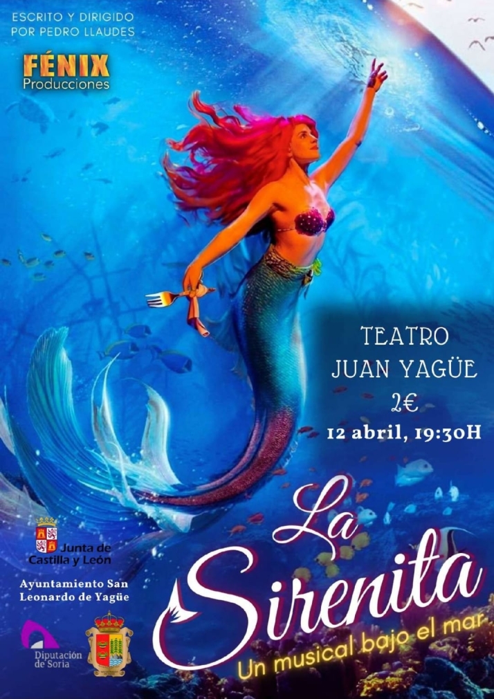 El s&aacute;bado 12, musical en familia con 'La Sirenita' en San Leonardo | Imagen 1